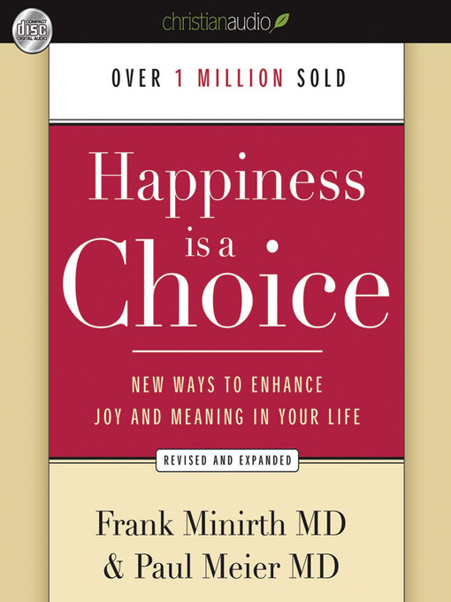 Title details for Happiness Is a Choice by Paul Meier MD - Available